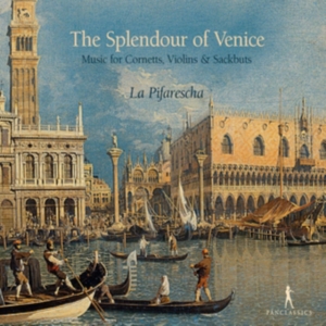 La Pifarescha - The Splendour Of Venice i gruppen CD / Klassiskt hos Bengans Skivbutik AB (5575055)