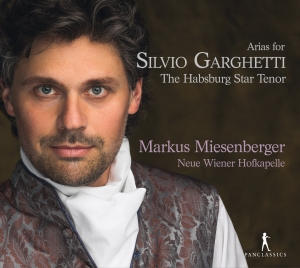 Markus Miesenberger - Arias For Silvio Garghetti - The Ha i gruppen CD / Klassiskt hos Bengans Skivbutik AB (5575073)