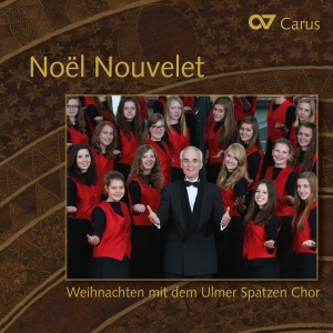 Ulmer Spatzen Chor - Noel Nouvelet - Christmas With The i gruppen CD / Klassiskt hos Bengans Skivbutik AB (5575091)
