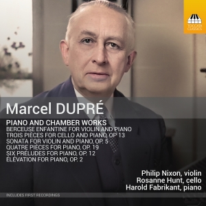 Marcel Dupré - Piano & Chamber Works i gruppen CD / Nyheter hos Bengans Skivbutik AB (5575427)