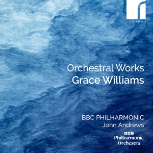 Grace Williams - Orchestral Works i gruppen CD / Nyheter hos Bengans Skivbutik AB (5575434)