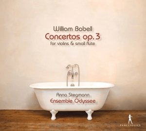 William Babell - Concertos Op. 3 For Violins And Sma i gruppen CD / Klassiskt hos Bengans Skivbutik AB (5575448)