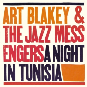 Art Blakey & The Jazz Messengers - A Night In Tunesia (Orange Marbled i gruppen VINYL / Jazz hos Bengans Skivbutik AB (5575531)
