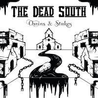 Dead South The - Chains & Stakes i gruppen VINYL / Kommande hos Bengans Skivbutik AB (5575617)