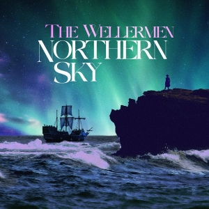 Wellermen The - Northern Sky i gruppen ÖVRIGT / Övrigt / aub hos Bengans Skivbutik AB (5575730)