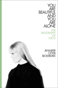 Nico/Jennifer Bickerdicke - The Biography Of Nico (You Are Beautiful..) i gruppen ÖVRIGT / Övriga böcker hos Bengans Skivbutik AB (5575915)