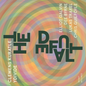 Clemens Kuratle Ydivide - The Default i gruppen CD / Jazz hos Bengans Skivbutik AB (5575923)