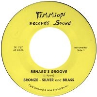 Bronze Silver & Brass - Renard's Groove i gruppen VINYL / RnB-Soul hos Bengans Skivbutik AB (5575974)