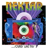 Nektar - Sounds Like This (2 Lp Orange Vinyl i gruppen VINYL / Pop-Rock hos Bengans Skivbutik AB (5576017)