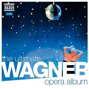 Wagner - The Ultimate Wagner Opera Album i gruppen Externt_Lager / Naxoslager hos Bengans Skivbutik AB (557607)