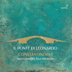 Constantinople - Il Ponte Di Leonardo i gruppen CD / Klassiskt hos Bengans Skivbutik AB (5576079)