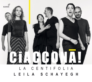Leila Schayegh La Centifolia - Ciaccona! - Works By Bertali, Schme i gruppen CD / Klassiskt hos Bengans Skivbutik AB (5576081)