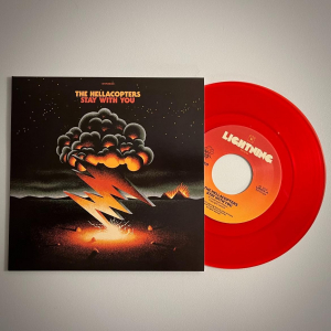 The Hellacopters - Stay With You (7”) - Red transparent vinyl i gruppen VINYL / Hårdrock,Svensk Musik hos Bengans Skivbutik AB (5576175)