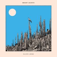 Jacinto Mount - Silver Lining i gruppen CD / Pop-Rock hos Bengans Skivbutik AB (5576402)
