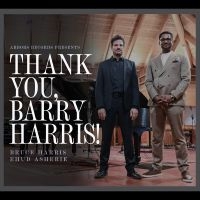 Harris Bruce & Ehud Asherie - Thank You, Barry Harris! i gruppen CD / Jazz hos Bengans Skivbutik AB (5576408)