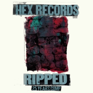 Various Artists - Ripped: Hex Records 25 Year Anniver i gruppen VINYL / Pop-Rock hos Bengans Skivbutik AB (5576413)