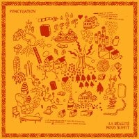 Ponctuation - La Réalité Nous Suffit i gruppen CD / Pop-Rock hos Bengans Skivbutik AB (5576455)