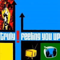 Truly - Feeling You Up (Vinyl Lp) i gruppen VINYL / Pop-Rock hos Bengans Skivbutik AB (5576601)