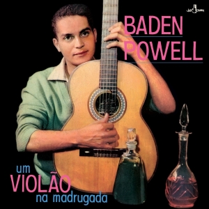 Baden Powell - Um Violao Na Madrugada i gruppen ÖVRIGT / Övrigt / aub hos Bengans Skivbutik AB (5576643)