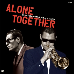 Chet Baker & Bill Evans - Alone Together i gruppen ÖVRIGT / Övrigt / aub hos Bengans Skivbutik AB (5576644)