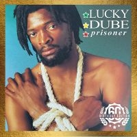 Luky Dube - Prisoner: 60Th Birthday Edition i gruppen VINYL / Kommande hos Bengans Skivbutik AB (5576684)