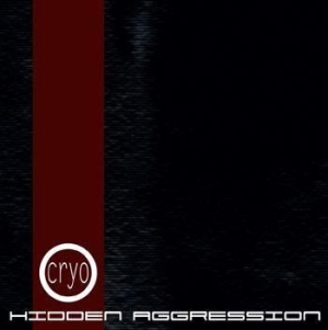Cryo - Hidden Aggression i gruppen CD / Pop hos Bengans Skivbutik AB (557670)
