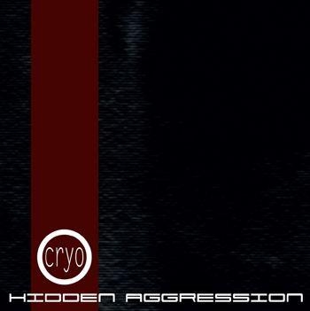 Cryo - Hidden Aggression i gruppen CD / Toppsäljare hos Bengans Skivbutik AB (557670)