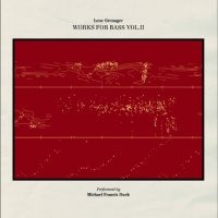 Francis Michael - Works For Bass Vol. Ii i gruppen CD / Jazz hos Bengans Skivbutik AB (5576710)