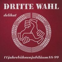 Dritte Wahl - Delikat (Limitierte, Farbige Jubilä i gruppen VINYL / Pop-Rock hos Bengans Skivbutik AB (5576765)