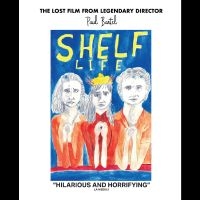 Shelf Life - Shelf Life i gruppen MUSIK / Musik Blu-Ray / Pop-Rock hos Bengans Skivbutik AB (5576797)