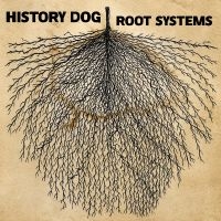 History Dog - Root Systems i gruppen VINYL / Pop-Rock hos Bengans Skivbutik AB (5577152)