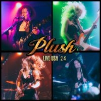 Plush - Live Usa '24 i gruppen CD / Pop-Rock hos Bengans Skivbutik AB (5577163)