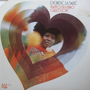 Denise Lasalle - Trapped By A Thing Called Love i gruppen ÖVRIGT / Övrigt / aub hos Bengans Skivbutik AB (5577547)