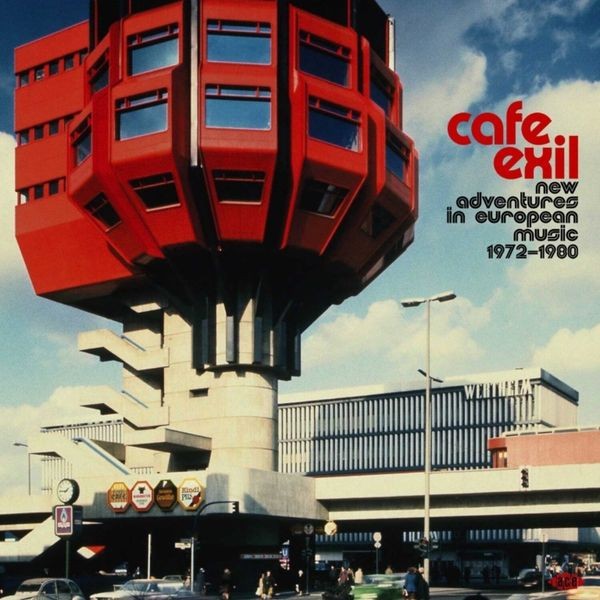 Various Artists - Café Exil ~ New Adventures In Europ i gruppen CD / Pop-Rock hos Bengans Skivbutik AB (5577654)