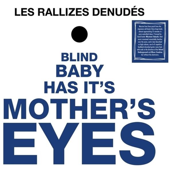 Les Rallizes Denudes - Blind Baby Has Its Mother?S Eyes i gruppen VINYL / Pop-Rock hos Bengans Skivbutik AB (5577672)