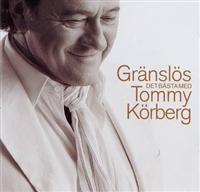 Tommy Körberg - Gränslös - Det Bästa Med Tommy Körb i gruppen CD / Best Of,Pop-Rock,Svensk Folkmusik hos Bengans Skivbutik AB (557771)