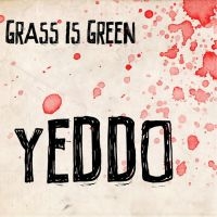 Grass Is Green - Yeddo (Pink With Red Splatter Vinyl i gruppen VINYL / Toppsäljare hos Bengans Skivbutik AB (5577714)