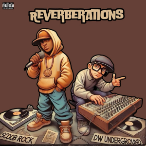 Scoob Rock & DW Underground - Reverberations i gruppen CD / Hip Hop-Rap hos Bengans Skivbutik AB (5577809)