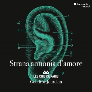 Les Cris De Paris & Geoffroy Jourdain - Strana Armonia D'amore (Vicentino, Verunelli, U.A.) i gruppen ÖVRIGT / Övrigt / aub hos Bengans Skivbutik AB (5577821)