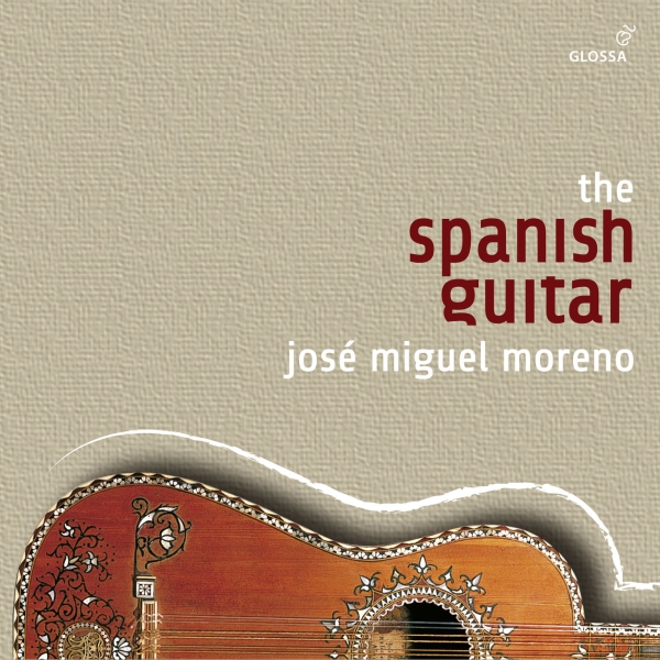 José Miguel Moreno - The Spanish Guitar (The Glossa-Reco i gruppen CD / Toppsäljare hos Bengans Skivbutik AB (5577963)