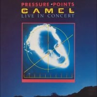Camel - Pressure Points: Live In Concert - i gruppen CD / Pop-Rock hos Bengans Skivbutik AB (5578153)