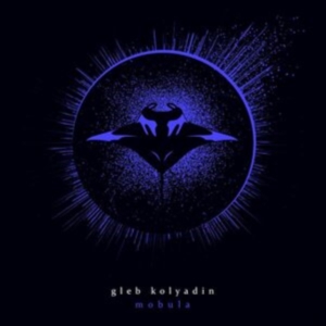 Kolyadin Gleb - Mobula i gruppen CD / Pop-Rock hos Bengans Skivbutik AB (5578298)