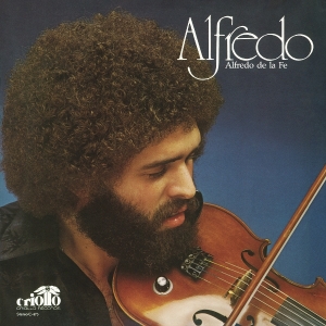De La Fe Alfredo - Alfredo i gruppen CD / World Music hos Bengans Skivbutik AB (5578385)