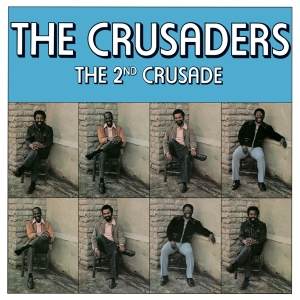 The Crusaders - The 2Nd Crusade i gruppen ÖVRIGT / Övrigt / aub hos Bengans Skivbutik AB (5578403)