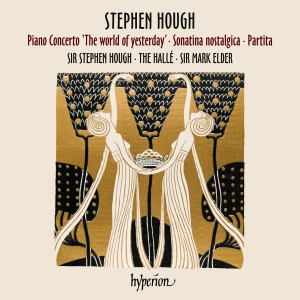 Stephen Hough - Piano Concerto, Sonatina & Partita i gruppen ÖVRIGT / Kommande - alla format hos Bengans Skivbutik AB (5578446)
