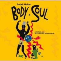 Andre Heller - Body And Soul i gruppen CD / Pop-Rock hos Bengans Skivbutik AB (5578585)