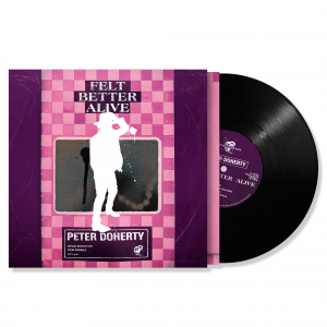 Peter Doherty - Felt Better Alive (Black Vinyl) i gruppen Minishops / The Libertines hos Bengans Skivbutik AB (5578631)