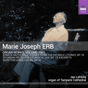 Marie Joseph Erb - Organ Works, Vol. 2 i gruppen CD / Nyheter hos Bengans Skivbutik AB (5578654)