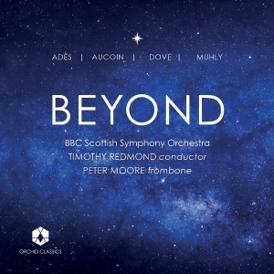 Bbc Scottish Symphony Orchestra - Dove, Muhly & Adès: Beyond i gruppen CD / Klassiskt hos Bengans Skivbutik AB (5578659)