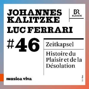 Kalitzke / Ferrari - Zeitkapsel / Histoire Du Plaisir Et i gruppen CD / Klassiskt hos Bengans Skivbutik AB (5578674)